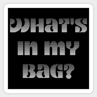 What's In My Bag. Tote Bag for All Your Shopping and Stuff. Gift for Christmas. Xmas Goodies. Black Sticker